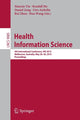 Book cover of: Health Information Science. By: Xiaoxia Yin