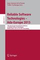 Book cover of: Reliable Software Technologies – Ada-Europe 2015. By: Juan Antonio de la Puente