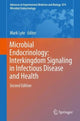 Book cover of: Microbial Endocrinology: Interkingdom Signaling in Infectious Disease and Health. By: Mark Lyte