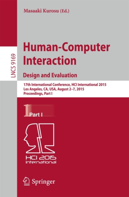 Book cover of: Human-Computer Interaction: Design and Evaluation. By: Masaaki Kurosu