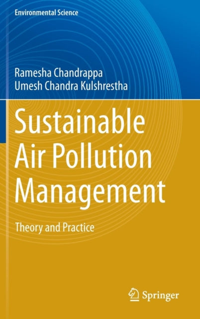 Book cover of: Sustainable Air Pollution Management. By: Ramesha Chandrappa