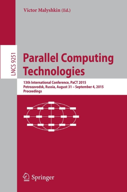 Book cover of: Parallel Computing Technologies. By: Victor Malyshkin