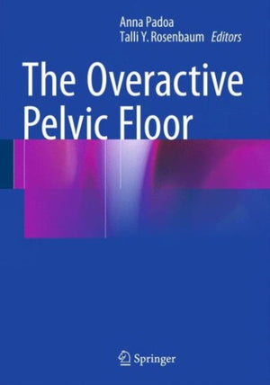 Overactive Pelvic Floor