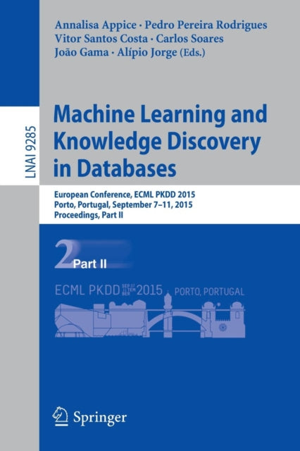Book cover of: Machine Learning and Knowledge Discovery in Databases. By: Annalisa Appice