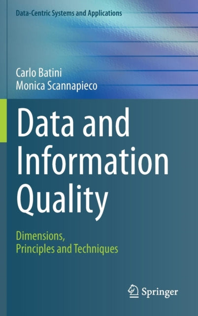Book cover of: Data and Information Quality. By: Carlo Batini