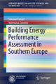 Book cover of: Building Energy Performance Assessment in Southern Europe. By: Simone Ferrari