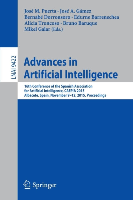Book cover of: Advances in Artificial Intelligence. By: José M. Puerta