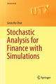 Book cover of: Stochastic Analysis for Finance with Simulations. By: Geon Ho Choe