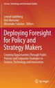 Book cover of: Deploying Foresight for Policy and Strategy Makers. By: Leonid Gokhberg