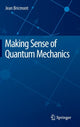 Book cover of: Making Sense of Quantum Mechanics. By: Jean Bricmont
