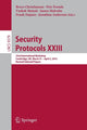 Book cover of: Security Protocols XXIII. By: Bruce Christianson