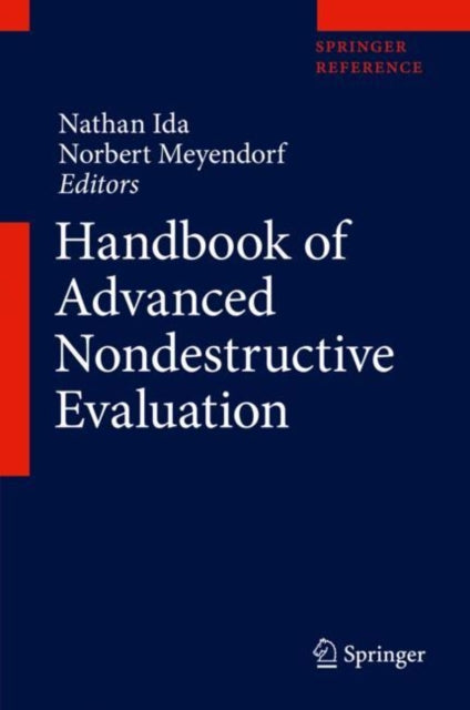 Book cover of: Handbook of Advanced Nondestructive Evaluation. By: Nathan Ida