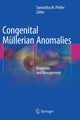 Book cover of: Congenital Mullerian Anomalies. By: Samantha M. Pfeifer
