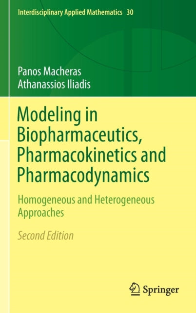 Book cover of: Modeling in Biopharmaceutics, Pharmacokinetics and Pharmacodynamics. By: Panos Macheras
