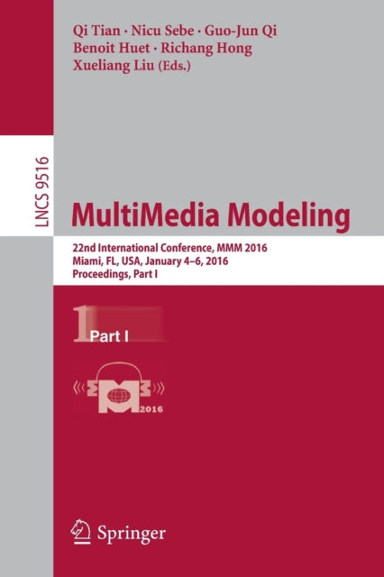 Book cover of: MultiMedia Modeling. By: Qi Tian