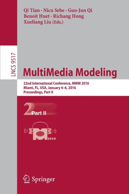 Book cover of: MultiMedia Modeling. By: Qi Tian