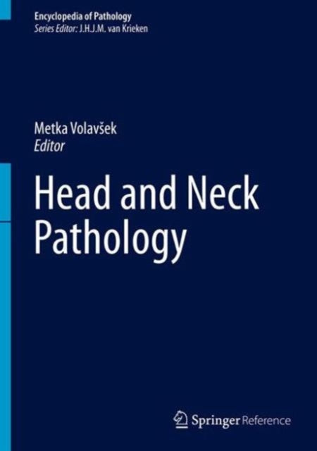 Book cover of: Head and Neck Pathology. By: Metka Volavšek