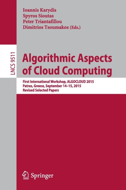 Book cover of: Algorithmic Aspects of Cloud Computing. By: Ioannis Karydis