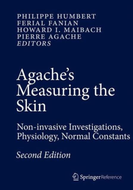 Book cover of: Agache's Measuring the Skin. By: Philippe Humbert