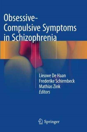 Obsessive-Compulsive Symptoms in Schizophrenia