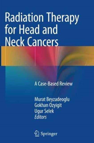 Radiation Therapy for Head and Neck Cancers