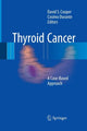 Book cover of: Thyroid Cancer. By: David S. Cooper