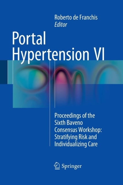 Book cover of: Portal Hypertension VI. By: Roberto de Franchis