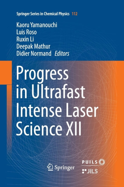 Book cover of: Progress in Ultrafast Intense Laser Science XII. By: Kaoru Yamanouchi