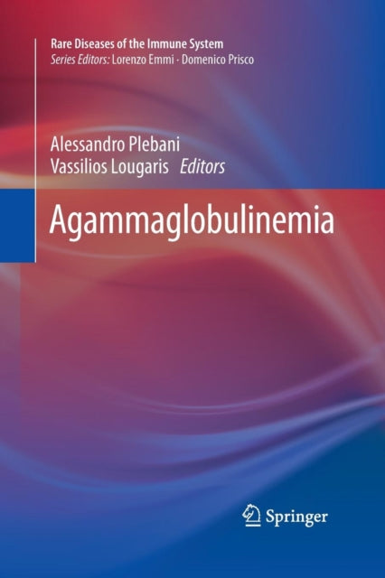 Book cover of: Agammaglobulinemia. By: Alessandro Plebani