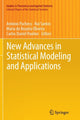 Book cover of: New Advances in Statistical Modeling and Applications. By: António Pacheco