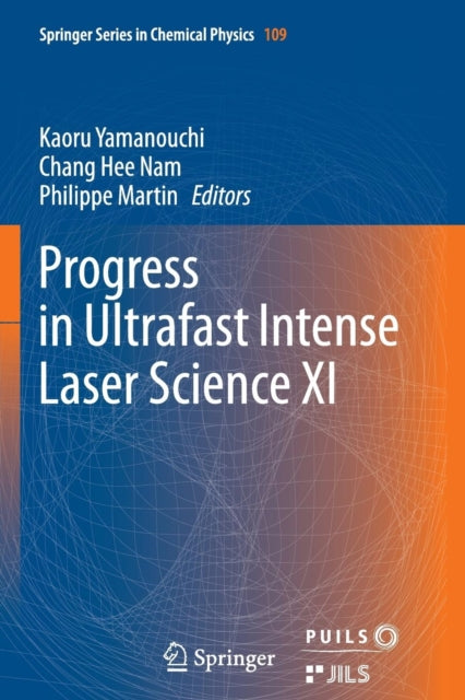 Book cover of: Progress in Ultrafast Intense Laser Science XI. By: Kaoru Yamanouchi