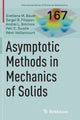 Book cover of: Asymptotic methods in mechanics of solids. By: Svetlana M. M. Bauer