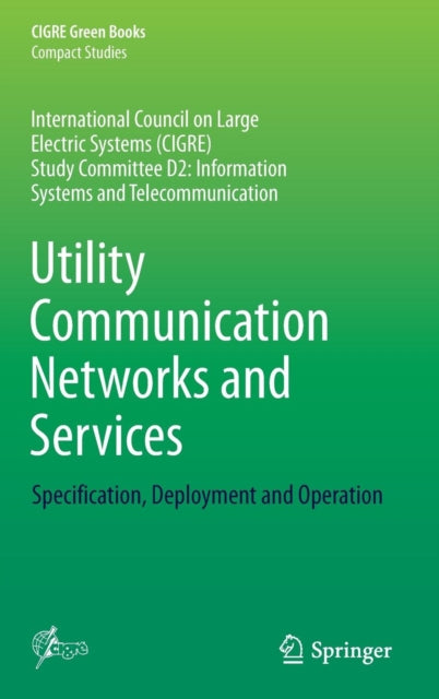 Book cover of: Utility Communication Networks and Services. By: Mehrdad Mesbah