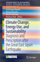 Book cover of: Climate Change, Energy Use, and Sustainability. By: Yoshitsugu Hayashi