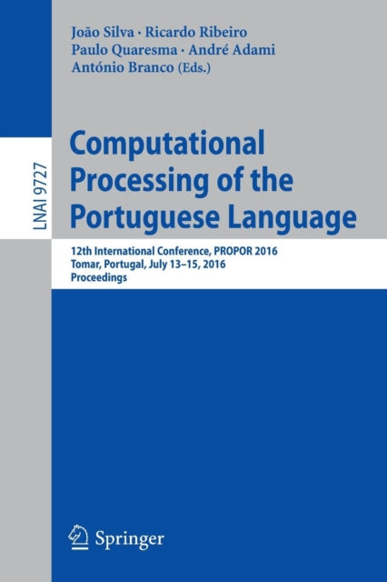 Book cover of: Computational Processing of the Portuguese Language. By: João Silva