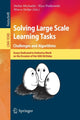 Book cover of: Solving Large Scale Learning Tasks. Challenges and Algorithms. By: Stefan Michaelis