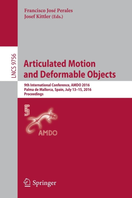 Book cover of: Articulated Motion and Deformable Objects. By: Francisco José Perales