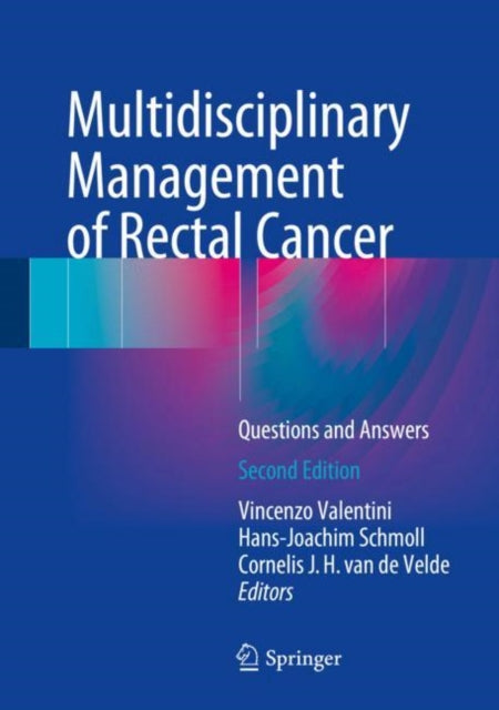 Book cover of: Multidisciplinary Management of Rectal Cancer. By: Vincenzo Valentini