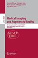 Book cover of: Medical Imaging and Augmented Reality. By: Guoyan Zheng