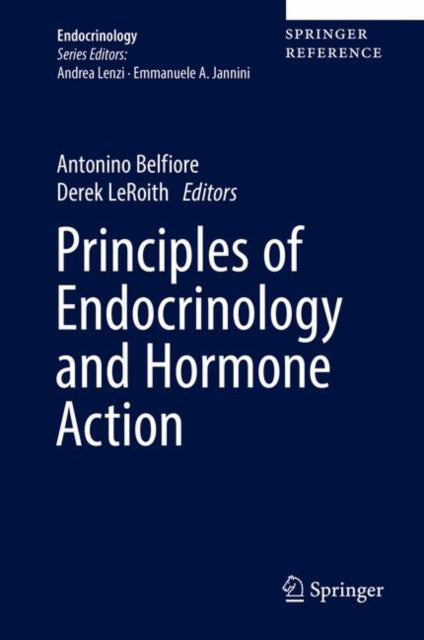 Book cover of: Principles of Endocrinology and Hormone Action