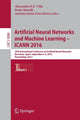 Book cover of: Artificial Neural Networks and Machine Learning – ICANN 2016. By: Alessandro E. P. Villa