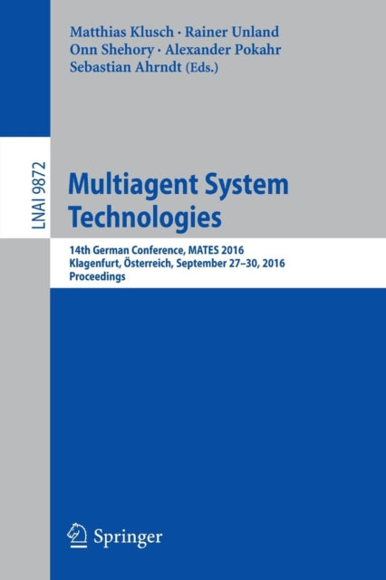 Book cover of: Multiagent System Technologies. By: Matthias Klusch