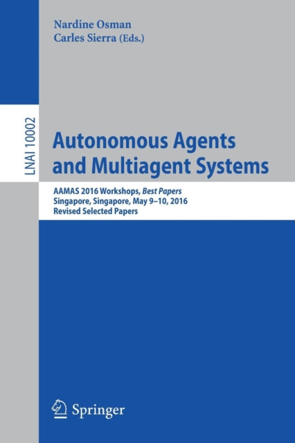 Book cover of: Autonomous Agents and Multiagent Systems. By: Nardine Osman