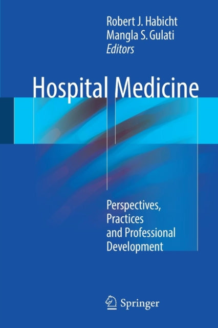 Book cover of: Hospital Medicine. By: Robert J. Habicht