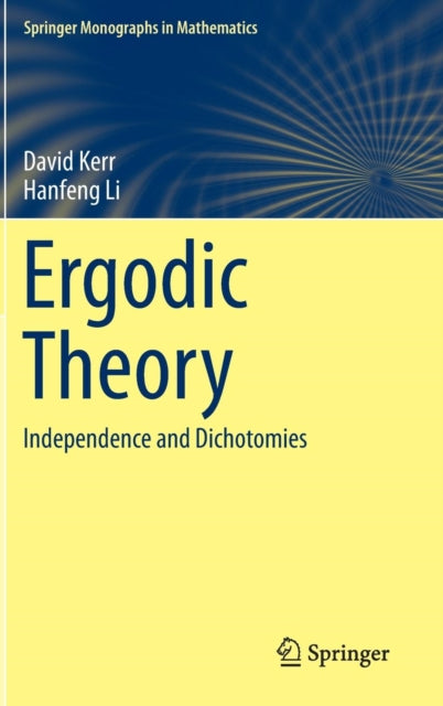 Book cover of: Ergodic Theory. By: David Kerr