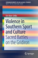 Book cover of: Violence in Southern Sport and Culture. By: Eric Bain-Selbo
