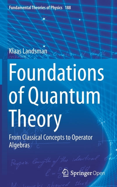 Book cover of: Foundations of Quantum Theory. By: Klaas Landsman
