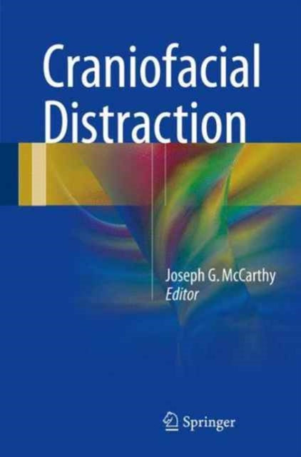 Book cover of: Craniofacial Distraction. By: Joseph G. McCarthy