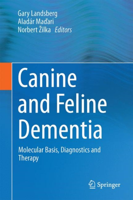 Book cover of: Canine and Feline Dementia. By: Gary Landsberg