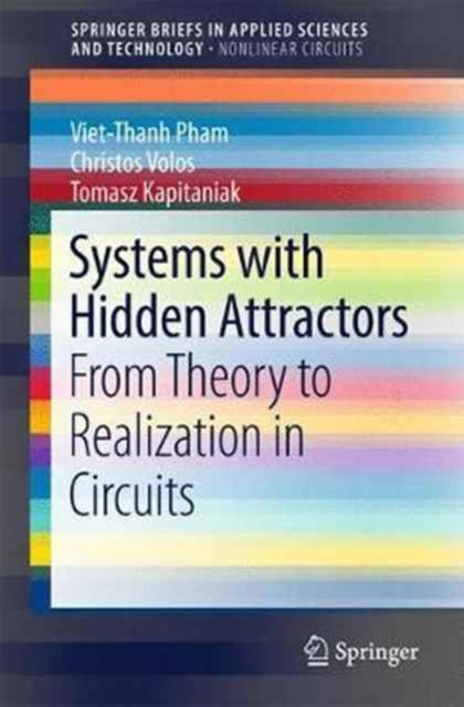 Book cover of: Systems with Hidden Attractors. By: Viet-Thanh Pham